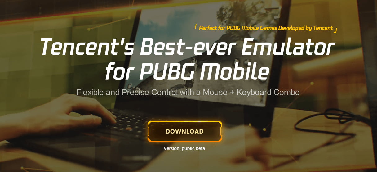 Tencent Gaming Buddy is the Best PUBG Mobile PC Emulator